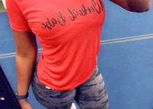 Load image into Gallery viewer, Babe Dri Fit Shirt